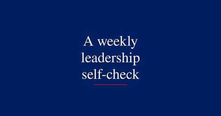 Quiet Five: a weekly leadership self-check